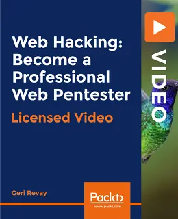 Web Hacking: Become a Professional Web Pentester