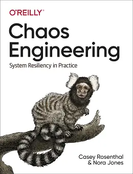 Chaos Engineering: System Resiliency in Practice