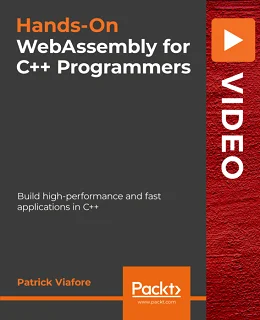 Hands-On WebAssembly for C++ Programmers