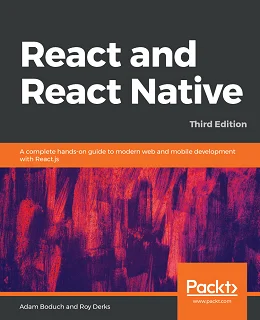 React and React Native, Third Edition