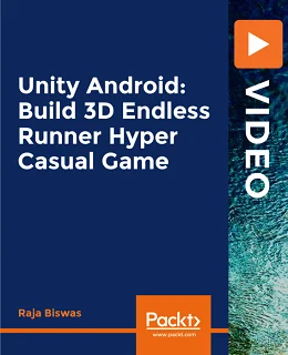 Unity Android: Build 3D Endless Runner Hyper Casual Game