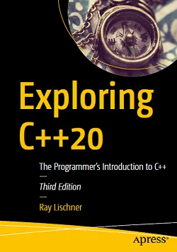 Exploring C++20, 3rd Edition