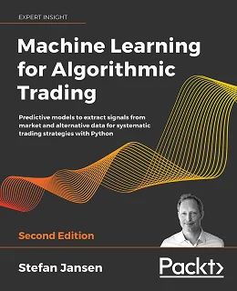 Machine Learning for Algorithmic Trading, 2nd Edition