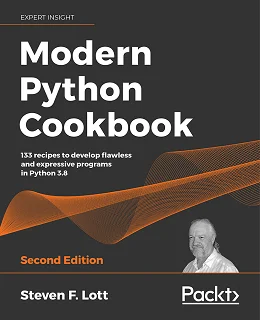 Modern Python Cookbook, 2nd Edition
