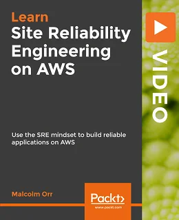 Site Reliability Engineering on AWS