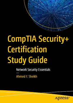 CompTIA Security+ Certification Study Guide: Network Security Essentials
