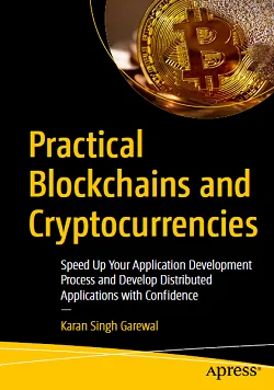 Practical Blockchains and Cryptocurrencies