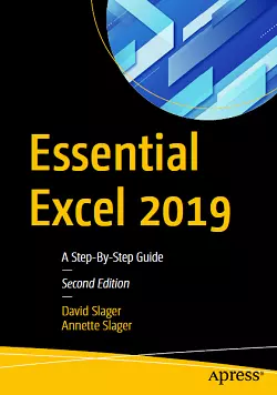 Essential Excel 2019: A Step-By-Step Guide, 2nd Edition