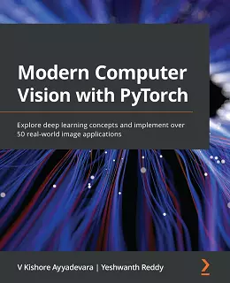 Modern Computer Vision with PyTorch