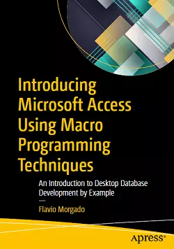 Introducing Microsoft Access Using Macro Programming Techniques