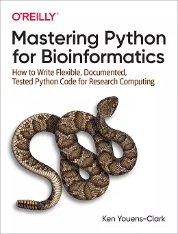 Mastering Python for Bioinformatics