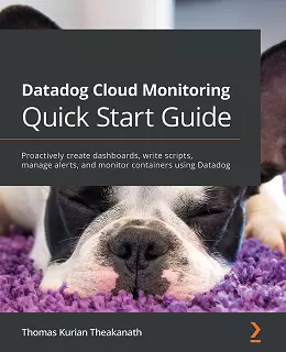Datadog Cloud Monitoring Quick Start Guide