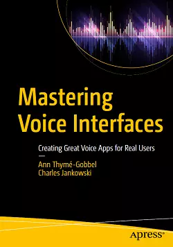 Mastering Voice Interfaces