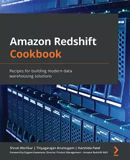 Amazon Redshift Cookbook