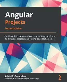 Angular Projects – Second Edition