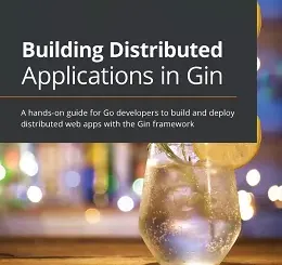 Building Distributed Applications in Gin