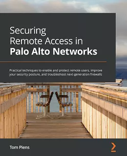 Securing Remote Access in Palo Alto Networks