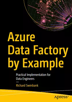 Azure Data Factory by Example