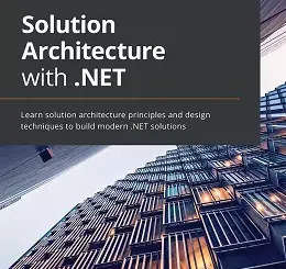 Solution Architecture with .NET