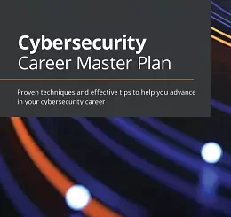 Cybersecurity Career Master Plan