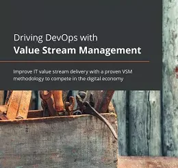 Driving DevOps with Value Stream Management