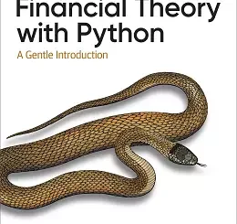 Financial Theory with Python: A Gentle Introduction
