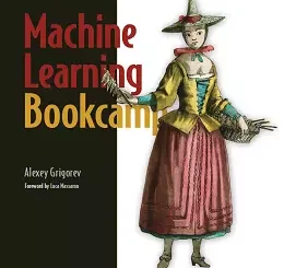 Machine Learning Bookcamp: Build a portfolio of real-life projects