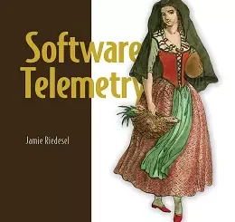 Software Telemetry: Reliable logging and monitoring