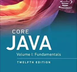 Core Java, Volume I: Fundamentals, 12th Edition