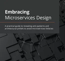 Embracing Microservices Design