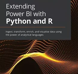 Extending Power BI with Python and R