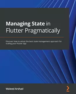 Managing State in Flutter Pragmatically