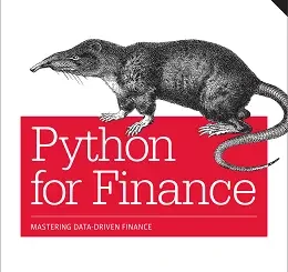 Python for Finance: Mastering Data-Driven Finance, 2nd Edition
