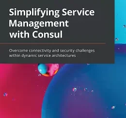 Simplifying Service Management with Consul