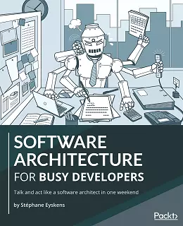 Software Architecture for Busy Developers