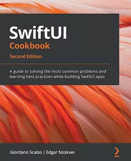 SwiftUI Cookbook – Second Edition