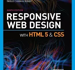 Responsive Web Design with HTML 5 & CSS, 9th Edition