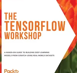 The TensorFlow Workshop