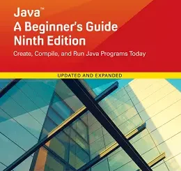 Java: A Beginner's Guide, 9th Edition