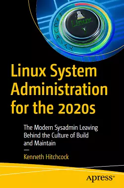Linux System Administration for the 2020s