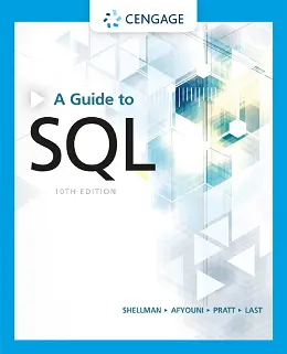 A Guide to SQL, 10th Edition