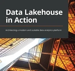Data Lakehouse in Action
