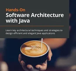 Hands-On Software Architecture with Java
