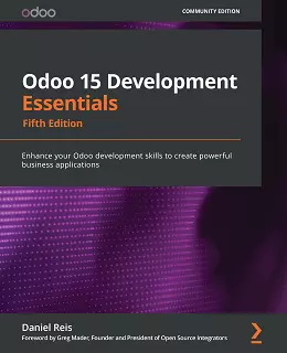 Odoo 15 Development Essentials – Fifth Edition