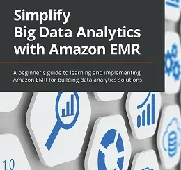 Simplify Big Data Analytics with Amazon EMR