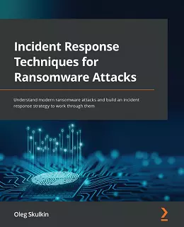 Incident Response Techniques for Ransomware Attacks