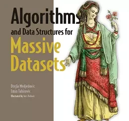 Algorithms and Data Structures for Massive Datasets