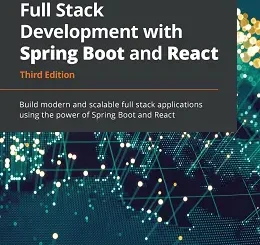 Full Stack Development with Spring Boot and React, 3rd Edition