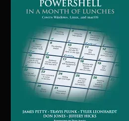 Learn PowerShell in a Month of Lunches, 4th Edition