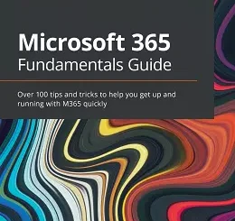 Microsoft 365 Fundamentals Guide